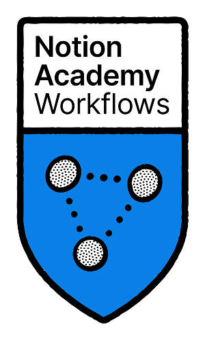 Notion Academy Workflows badge